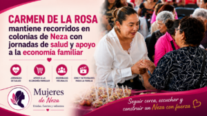 Carmen de la Rosa mantiene recorridos en colonias de Neza con jornadas de salud y apoyo a la economía familiar